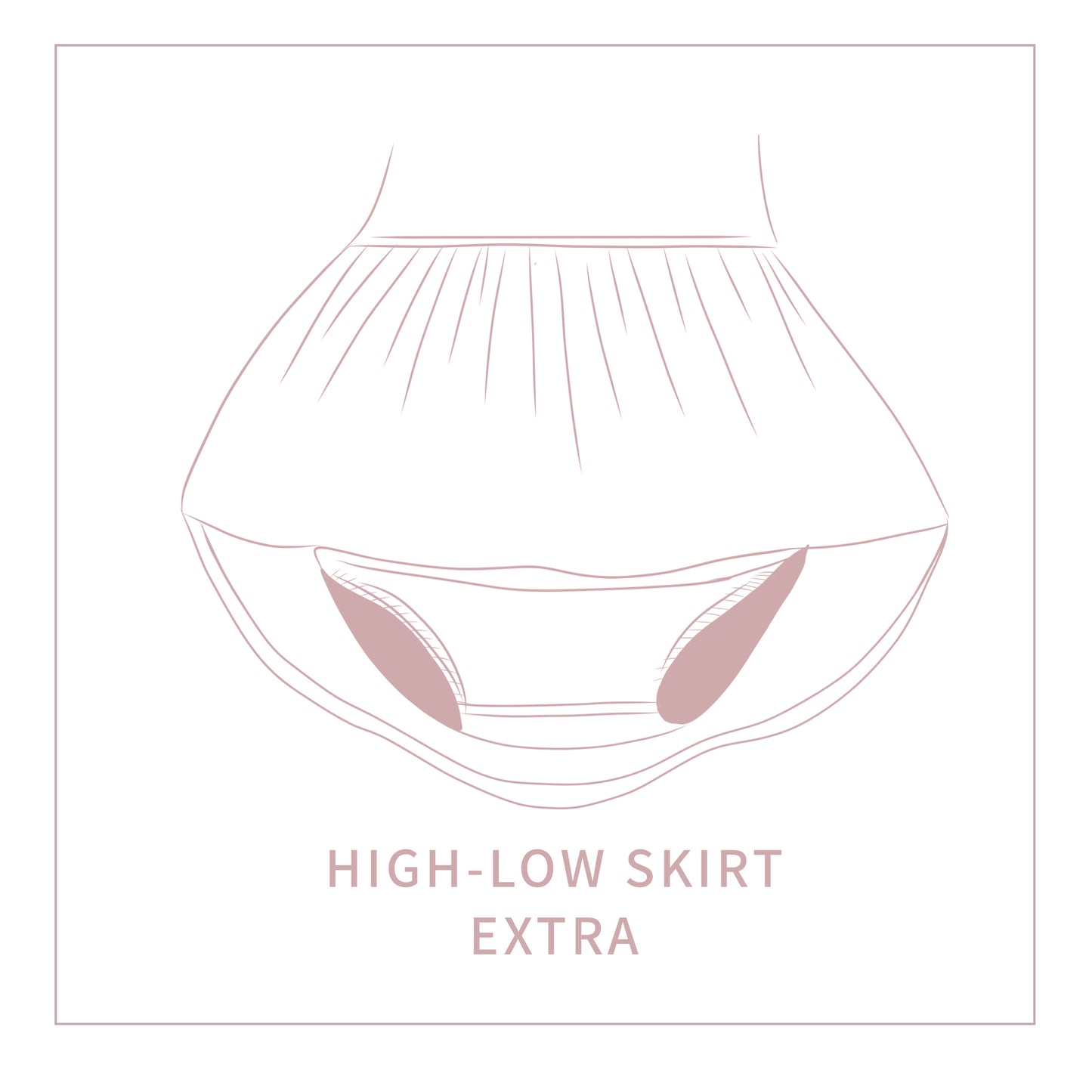 EXTRA : High-Low Skirt
