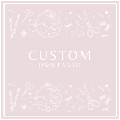 Custom OWN FABRIC Deluxe Birthday Nora | Lily